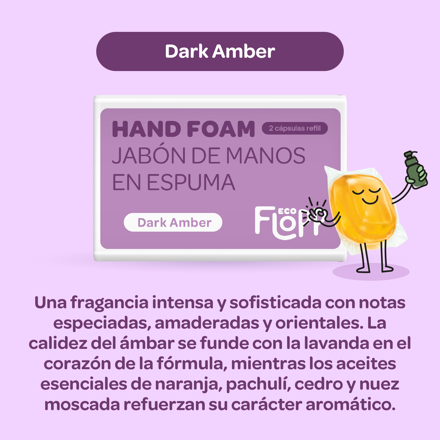 FLOPP jabon manos botella + dos capsulas dark amber